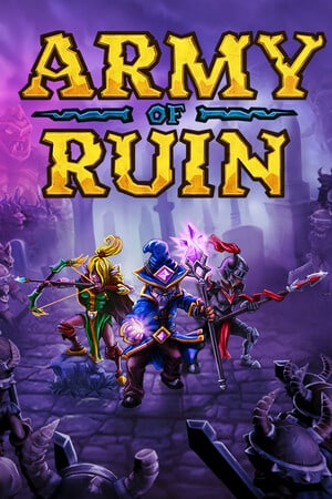 Обзор Army of Ruin: динамичный экшен в жанре bullet heaven
