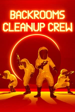 Backrooms Cleanup Crew: обзор кооперативного симулятора уборки в Закулисье