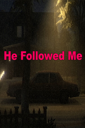 Обзор He Followed Me: психологический симулятор преследования