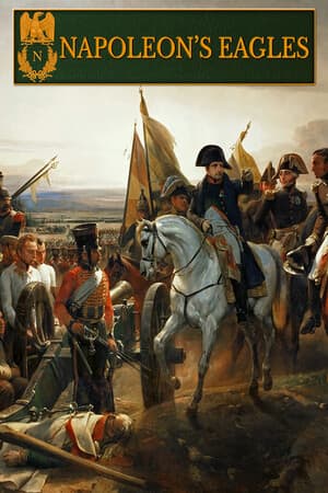 Napoleon's Eagles: Game of the Napoleonic Wars - тактический взгляд на великие сражения