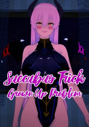 Succubus Trick: Grown Up Problem - симулятор с элементами кастомизации