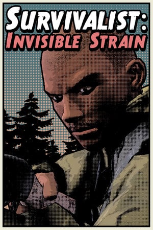 Обзор Survivalist: Invisible Strain: выживание в мире зомби-апокалипсиса