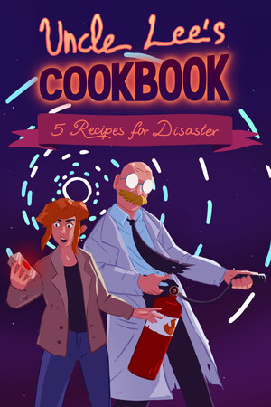 Uncle Lee's Cookbook: Five Recipes for Disaster - кулинарный хаос на вашей кухне